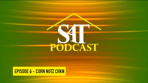 SATICRIB PODCAST EPISODE 6 - CORN NUTZ CHKN