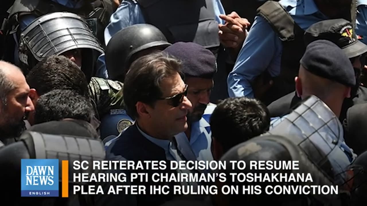 Imran Khan’s Toshakhana Plea To Be Heard After IHC Ruling On Conviction, SC Reiterates | Developing