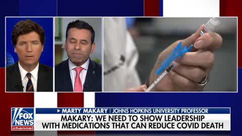 Marty Makary, MD on Tucker Carlson - CDC Works for Big Pharma?