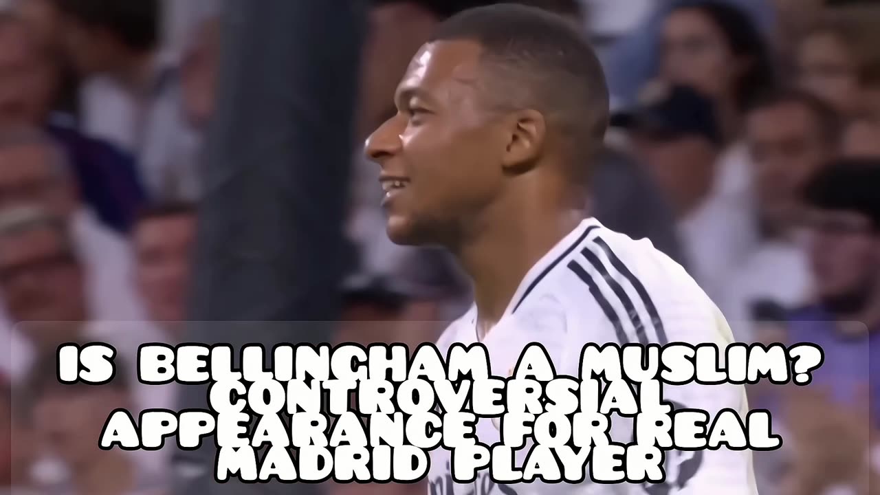 Is Bellingham a Muslim? Controversial appearance for Real Madrid player