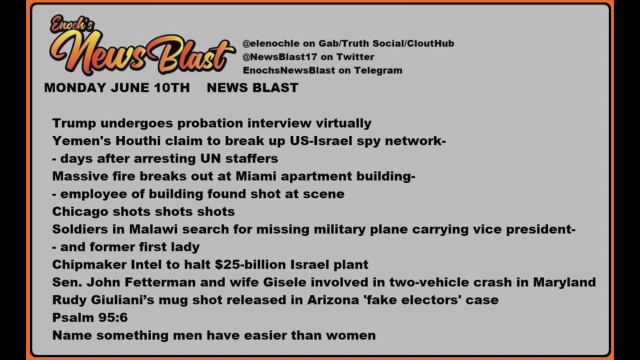 Monday June 10, 2024 News Blast