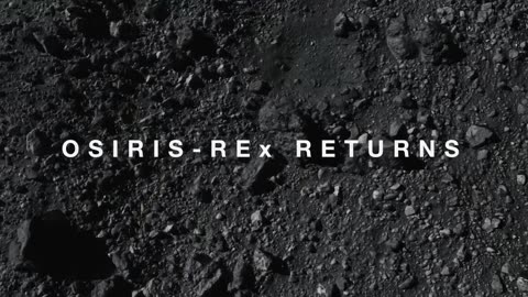 OSIRIS REx 1st Us Asteroid Sample Lands Soon (official NASA Trailer)