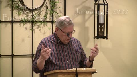 January 26, 2022 - Wednesday Evening Service