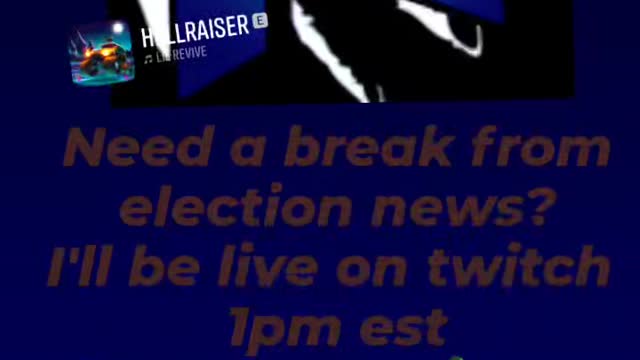 Stream start time. Take a break from election news with me