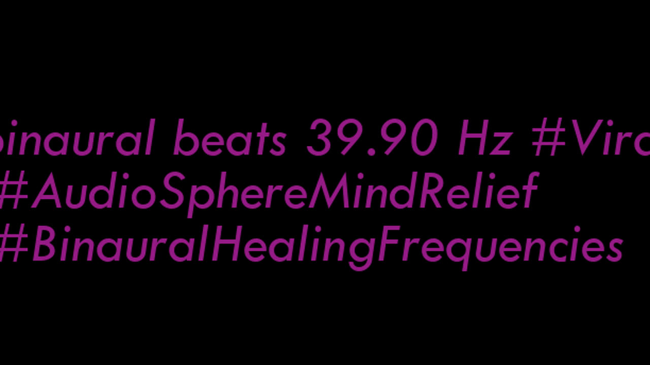 binaural_beats_39.90hz_BinauralHarmonics BinauralSilence RelaxingNature