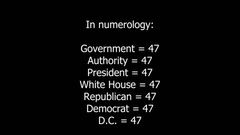 Short Numerology Lesson: Government, 47, 33