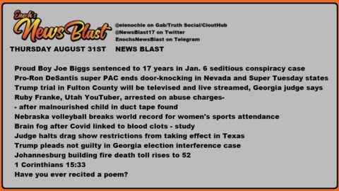 Thursday, August 31, 2023 News Blast. #Enoch #NewsBlastReading #NBR