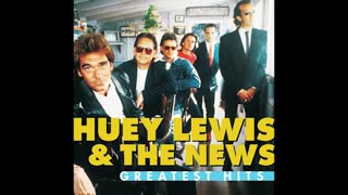 "IT'S ALRIGHT" FROM HUEY LEWIS