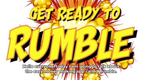 Rumble App easy to make Money