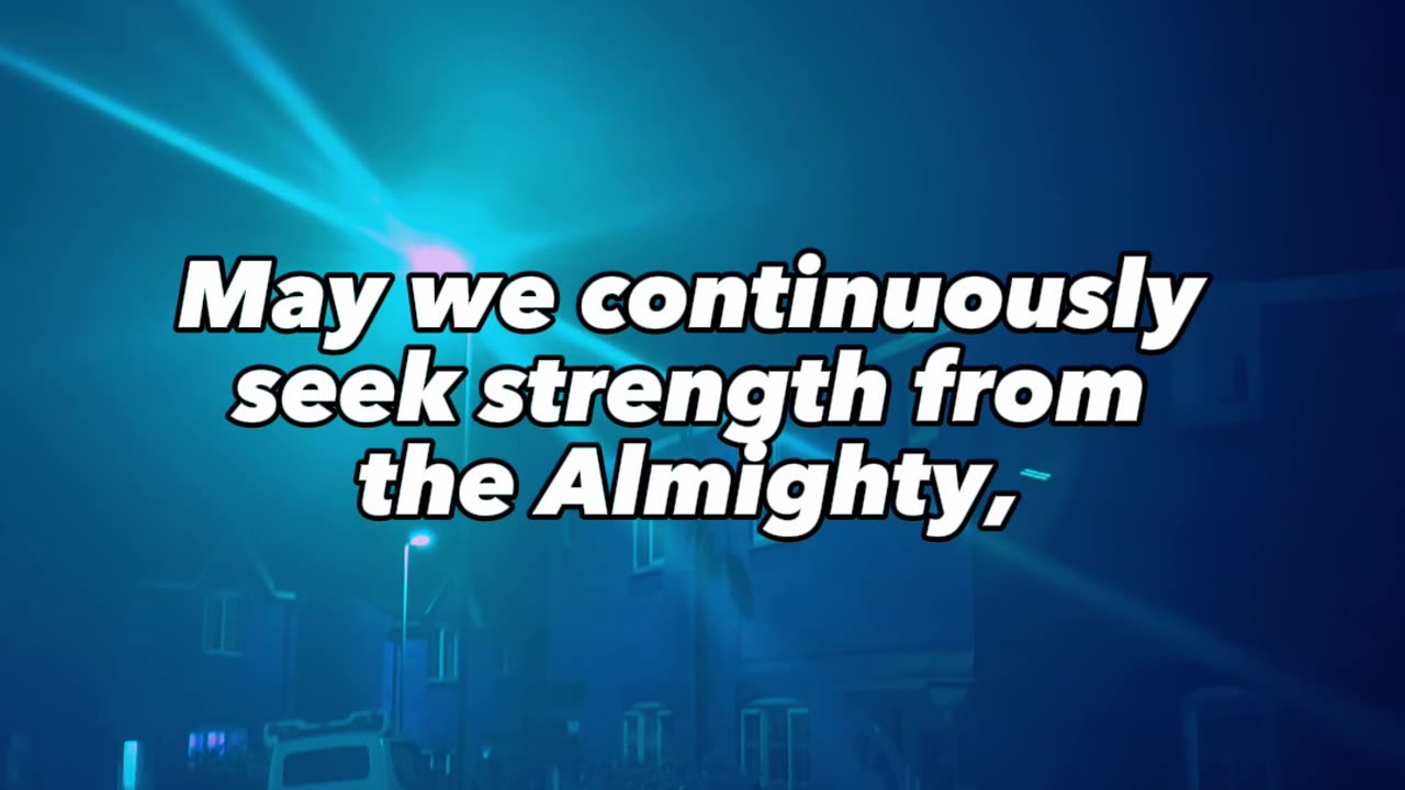 Seeking strength in Almighty