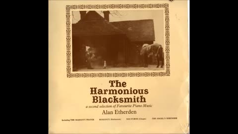 The Harmonious Blacksmith - Alan Etherden (Hunters Moons Promotion) 1984