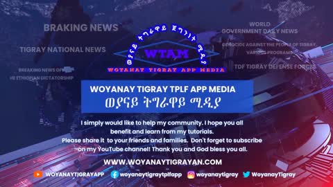 #Like #Share, #Subscribe https://www.youtube.com/c/WOYANAYTIGRAYAPP?sub_confirmation=1