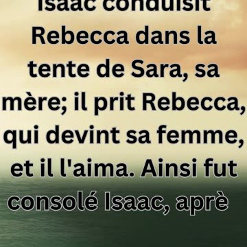 "Tendre Union d'Isaac et Rébecca" Genèse 24:67