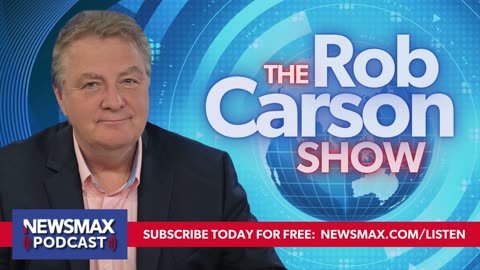 The Rob Carson Show (08/21/2024) - Hours 2 & 3 | Newsmax Podcasts