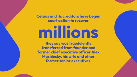 Celsius Seeks to Recover Millions From Mashinsky, Other Former Executives
