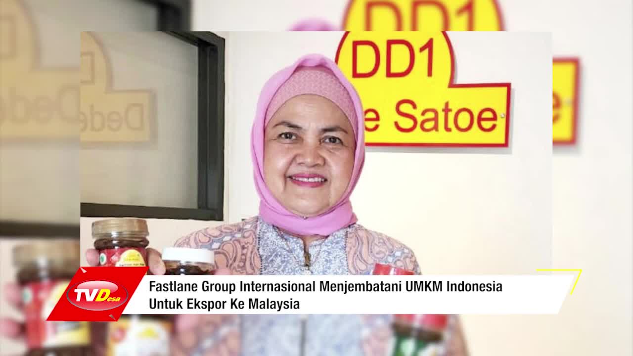 Fastlane Group Internasional Menjembatani UMKM Indonesia Untuk Ekspor Ke Malaysia