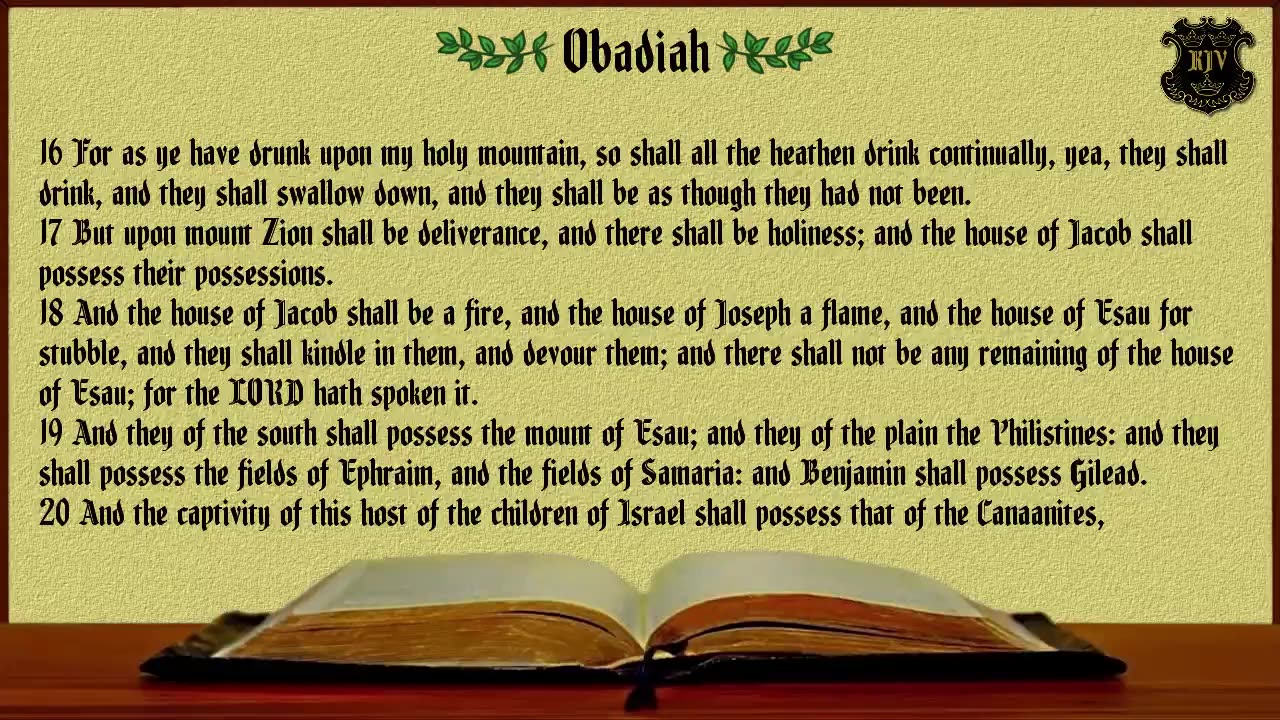 (31) - Obadiah (KJV) Dramatized With Words