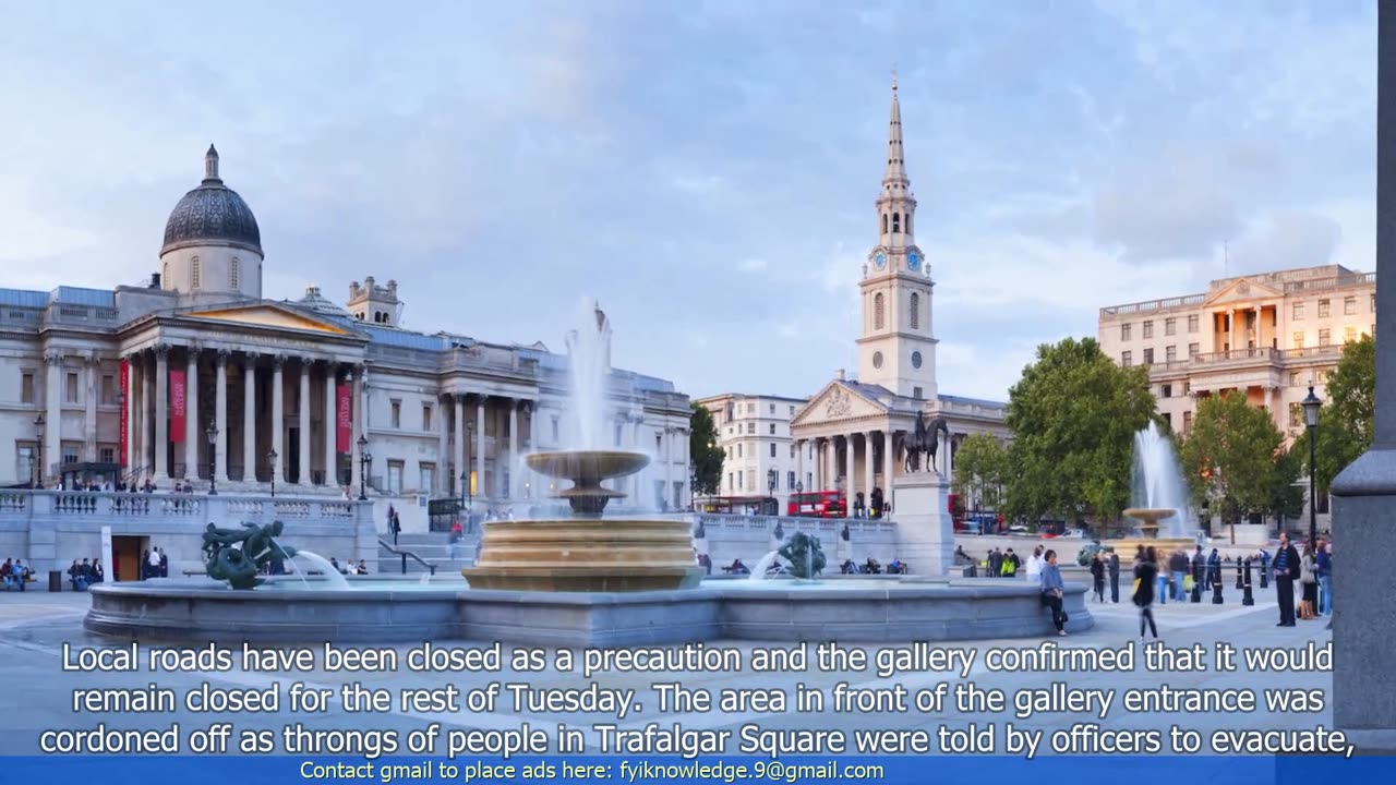 National Gallery Closed as Man Scales Building and Parts of Trafalgar Square Cordoned Off