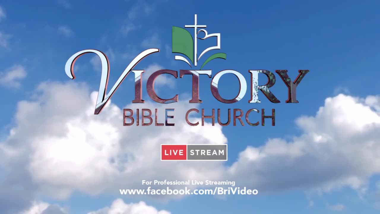 Victory Bible Church June 4, 2023