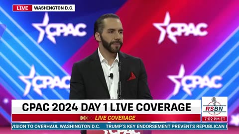 Nayib Bukele, President of El Salvador, Addresses CPAC -(RSBN Broadcasting - 2024)