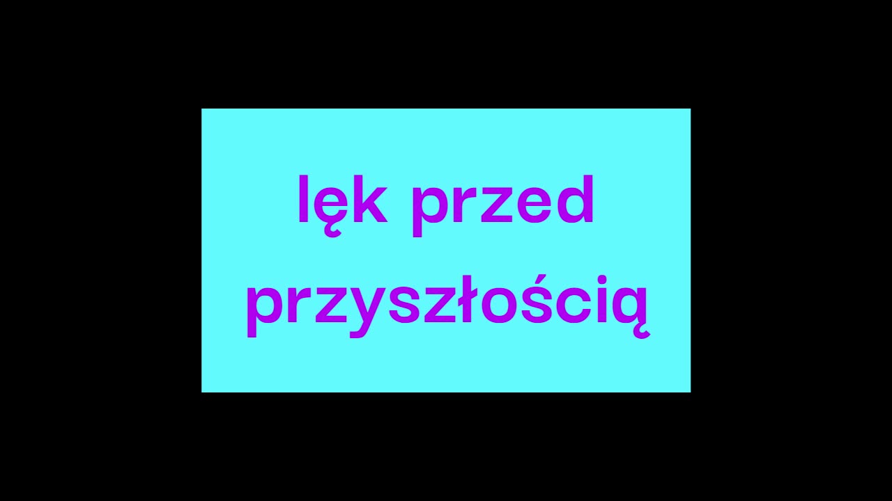 lęk przed przyszłością