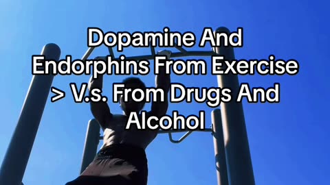 Dopamine And Endorphins From Exercise > V.s. From Drugs And Alcohol