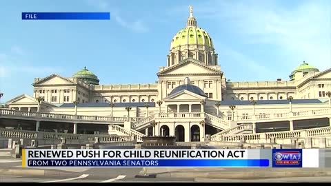 PA senators renew effort for child reunification legislation