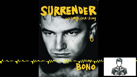 Deep Dive Podcast: SURRENDER by Bono