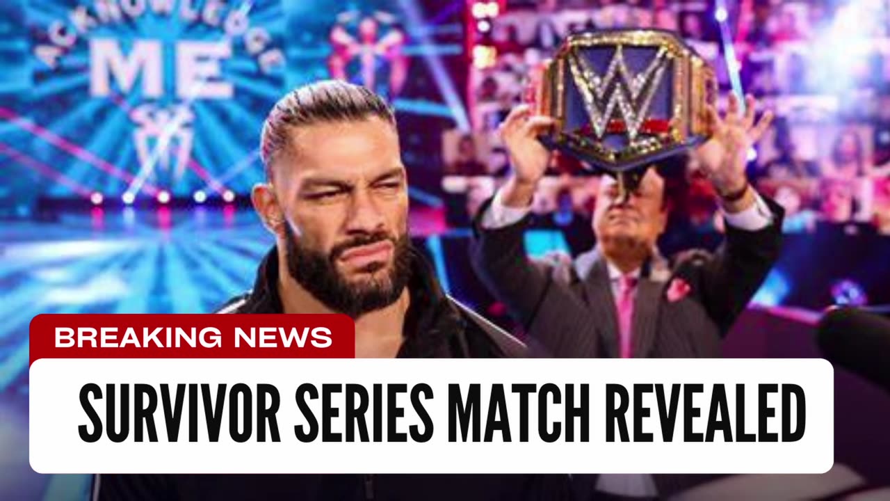 Roman Reigns Survivor Series Match Revealed