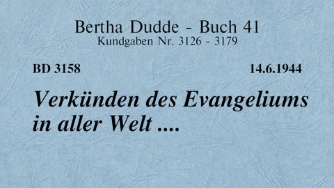 BD 3158 - VERKÜNDEN DES EVANGELIUMS IN ALLER WELT ....