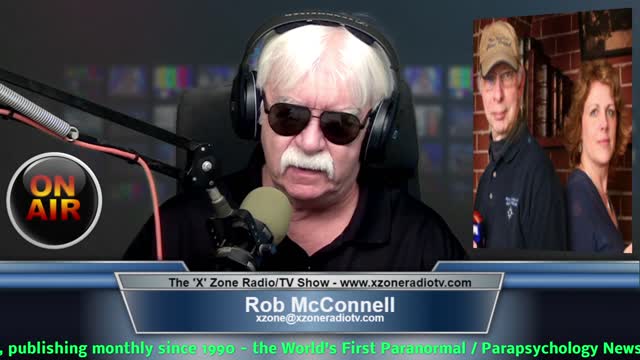 The 'X' Zone Radio/TV Show with Rob McConnell: Guest - RONALD KOLEK AND MAUREEN WOOD