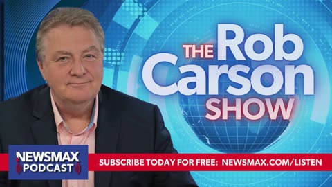 The Rob Carson Show (07/22/2024) - Hour 1 | Newsmax Podcasts