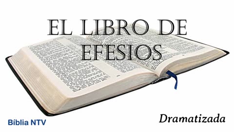 49. EFESIOS Todos los 66 Libros Dramatizados en Español