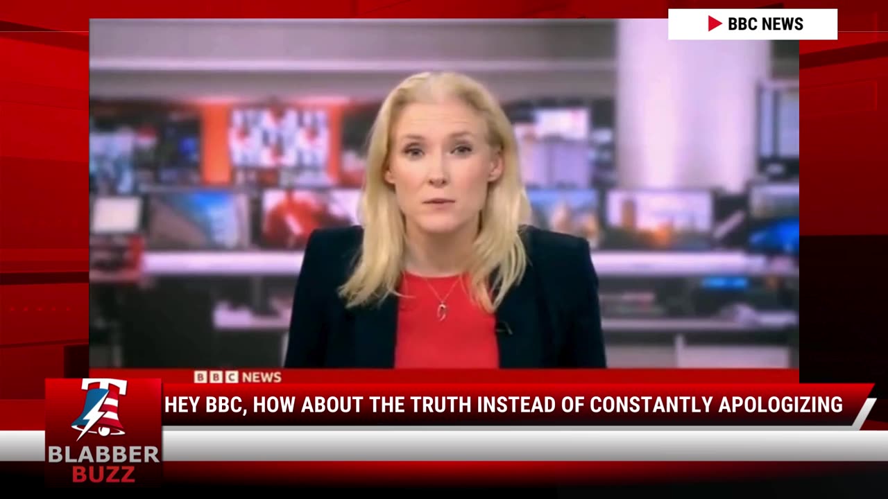 Hey BBC, How About The Truth Instead Of Constantly Apologizing