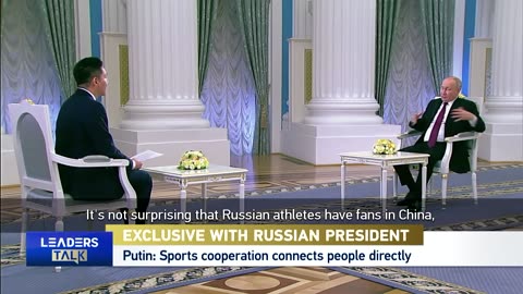 CGTN Exclusive with Russian President Vladimir Putin
