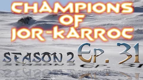 S2 E31 part 1 Champions of Jor-Karroc