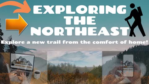 Exploring The Northeast [Channel Trailer] 2022