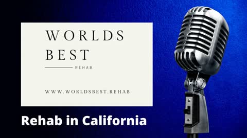 Rehabs in California