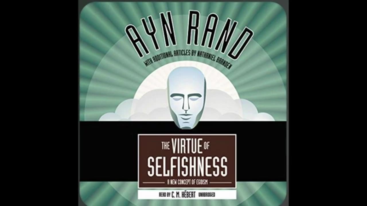 Ayn Rand The Virtue of Selfishness Full Audiobook