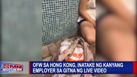 OFW sa Hong Kong, inatake ng kanyang employer sa gitna ng live video