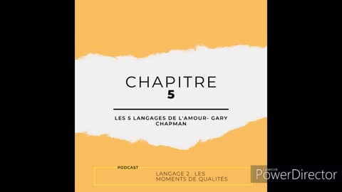 5- Chapitre 5- Le langages 2 : Les moments de qualités