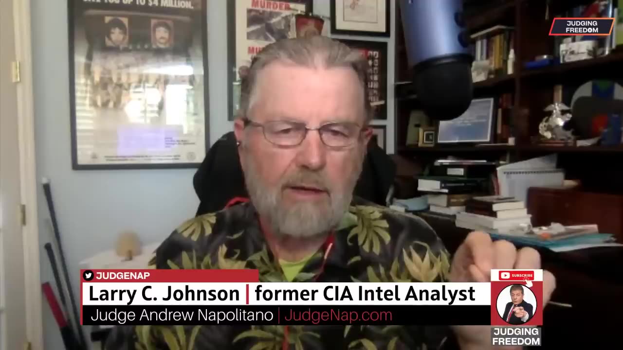 Larry Johnson : Did Ukraine Really Invade Russia? Judge Napolitano - Judging Freedom