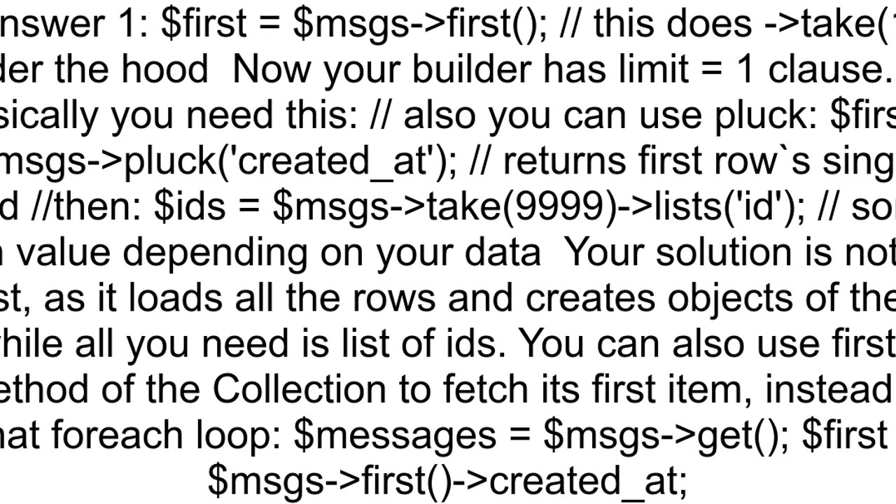 Laravel Eloquent retrieve the first element and also keep the query result intact