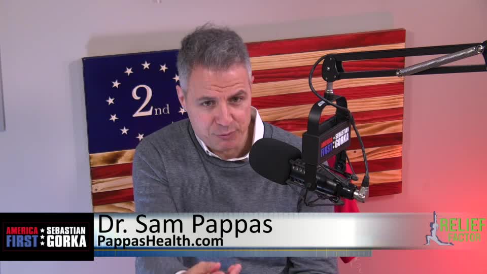 Be the CEO of Your Own Health. Dr. Sam Pappas with Sebastian Gorka One on One