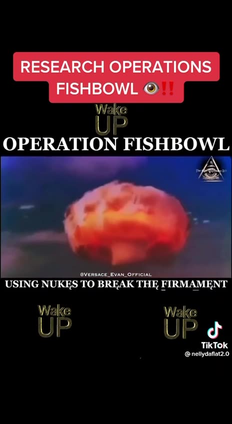 Operation Fishbowl, This Is What Your Government Has Been Doing!