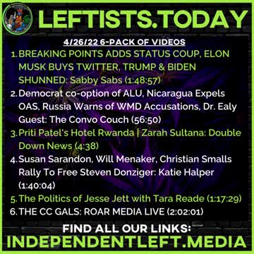 Democrats CO-OPTING ALU?, Nicaragua Expels #OAS, #Russia Warns: WMD Accusations |4/24 Leftists.today