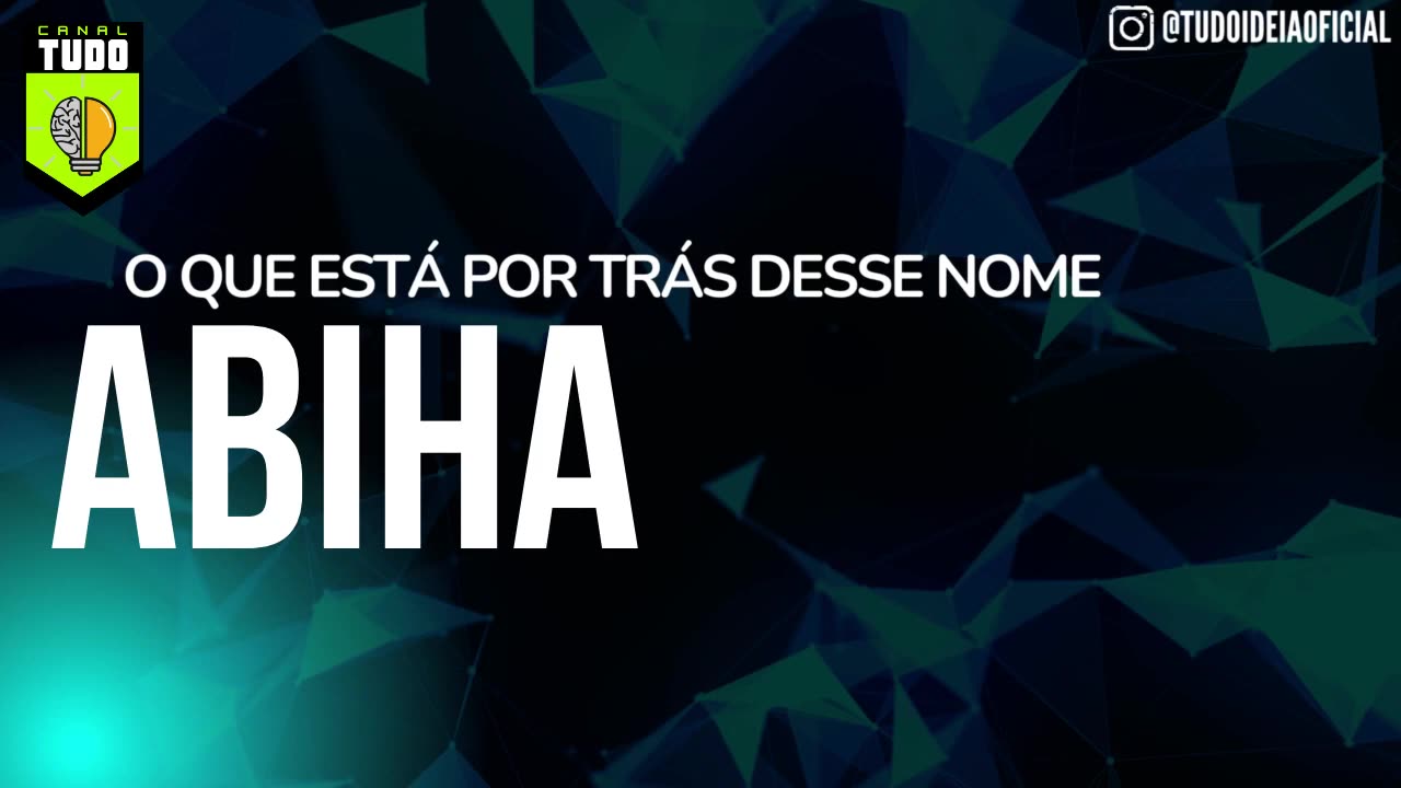 Significado e Numerologia do Nome Abiha