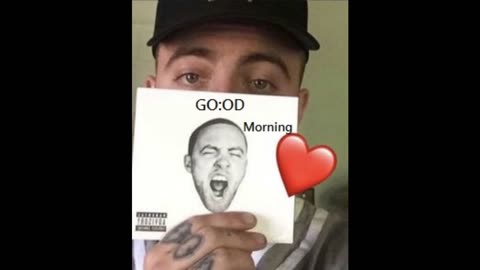 Mac Miller Good Morning remix