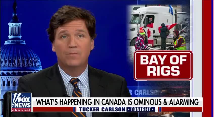 Tucker Carlson On Trudeau Bringing Martial Law To Canada