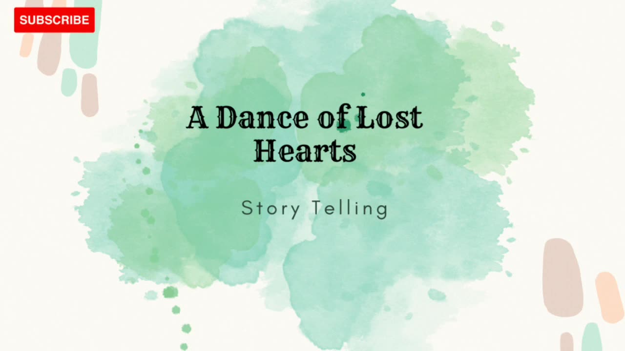 A Dance of Lost Hearts